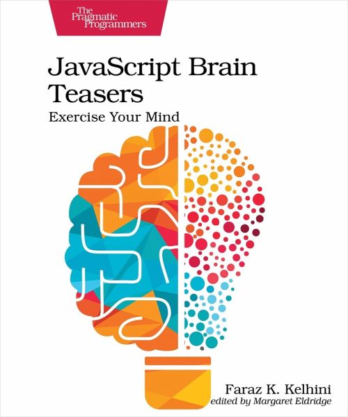 JavaScript Brain Teasers (eBook, PDF)