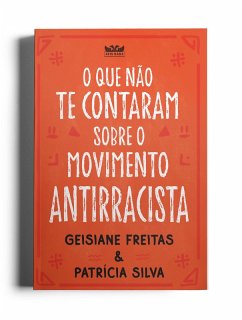 Cover O que não te contaram sobre o movimento antirracista (eBook, ePUB)