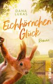 Eichhörnchenglück (eBook, ePUB)