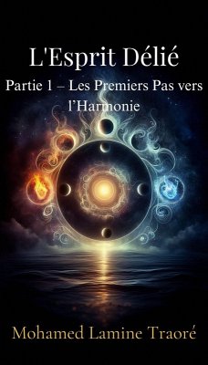 L'Esprit Délié (eBook, ePUB) - Traore, Mohamed Lamine