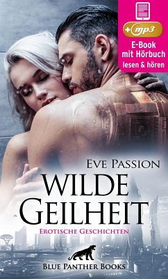 Cover Wilde Geilheit   13 heiße erotische Geschichten   Erotik Audio Story   Erotisches Hörbuch (eBook, ePUB)