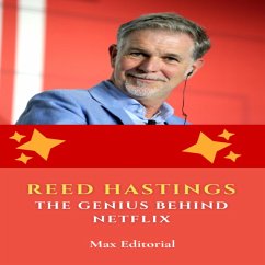 Reed Hastings: The Genius Behind Netflix (eBook, ePUB) - Editorial, Max