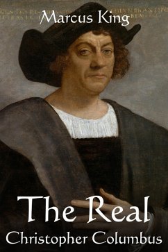 Cover The Real Christopher Columbus (The Hidden History Chronicles) (eBook, ePUB)