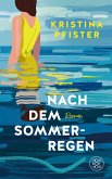 Nach dem Sommerregen (eBook, ePUB) Nach dem Sommerregen (eBook, ePUB)