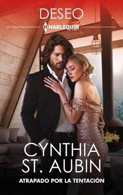 Atrapado por la tentación (eBook, ePUB) - St. Aubin, Cynthia