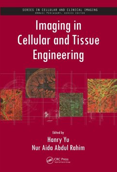 Imaging in Cellular and Tissue Engineering (eBook, ePUB)