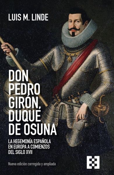 Don Pedro Girón, duque de Osuna (eBook, ePUB) Don Pedro Girón, duque de Osuna (eBook, ePUB)