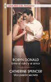 Entre el odio y el amor - Una pasión secreta (eBook, ePUB) Entre el odio y el amor - Una pasión secreta (eBook, ePUB)