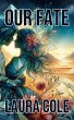 Our Fate (eBook, ePUB) - Bild 1