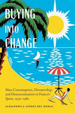 Buying into Change (eBook, ePUB) - Moral, Alejandro J. Gomez del