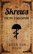 The Skrews Poetry Syndication, Issue... - Bild 1