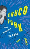 Chuco Punk (eBook, ePUB) Chuco Punk (eBook, ePUB)