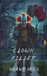 Clown Killer (True Crime) (eBook, ePUB) - Bild 1