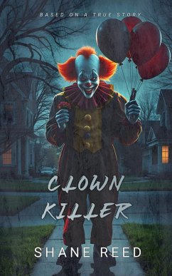 Cover Clown Killer (True Crime) (eBook, ePUB)