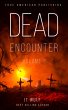 Dead Encounter (Volume 2) (eBook, ePUB) - Bild 1