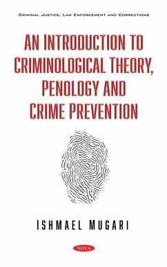 Introduction to Criminological Theory, Penology and Crime Prevention (eBook, PDF)