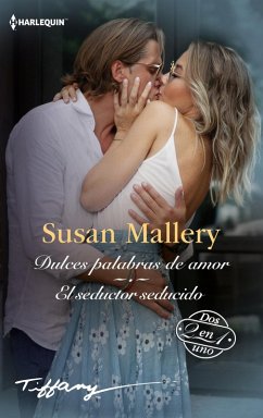 Cover Dulces palabras de amor - El seductor seducido (eBook, ePUB)