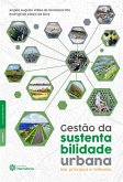 Gestão da sustentabilidade urbana: (eBook, ePUB) Gestão da sustentabilidade urbana: (eBook, ePUB)
