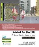 Autodesk 3ds Max 2021: A Comprehensive Guide, 21st Edition (eBook, ePUB) Autodesk 3ds Max 2021: A Comprehensive Guide, 21st Edition (eBook, ePUB)
