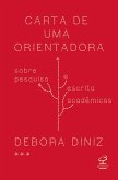 Carta de uma orientadora (eBook, ePUB) Carta de uma orientadora (eBook, ePUB)