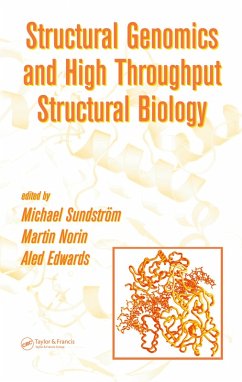 Structural Genomics and High Throughput Structural Biology (eBook, ePUB)