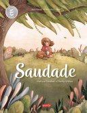 Saudade - Novaedição da HQ finalista do Prêmio Eisner (eBook, ePUB) Saudade - Novaedição da HQ finalista do Prêmio Eisner (eBook, ePUB)