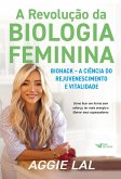 A revolução da biologia feminina (eBook, ePUB) A revolução da biologia feminina (eBook, ePUB)
