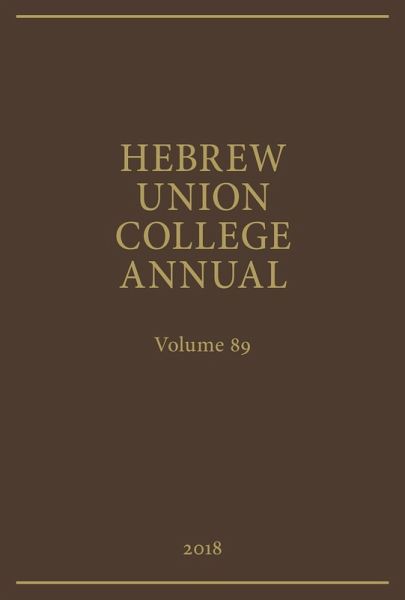 Hebrew Union College Annual Volume 89 (2018) (eBook, PDF)