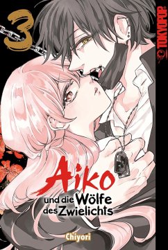 Cover Aiko und die Wölfe des Zwielichts, Band 03 (eBook, ePUB)