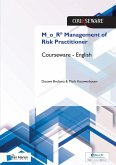 M_o_R® Management of Risk Practitioner Courseware - English (eBook, PDF) M_o_R® Management of Risk Practitioner Courseware - English (eBook, PDF)