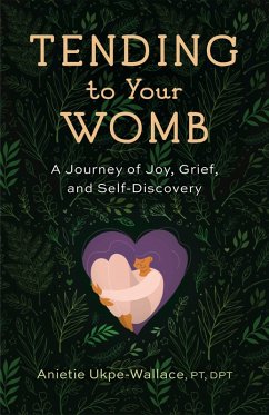 Cover Tending to Your Womb (eBook, ePUB)