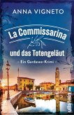 La Commissarina und das Totengeläut (eBook, ePUB)