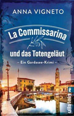 La Commissarina und das Totengeläut (eBook, ePUB) - Vigneto, Anna