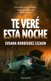 Te veré esta noche (eBook, ePUB) Te veré esta noche (eBook, ePUB)