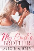 My Crush's Brother (Grand Lake Colorado Series) (eBook, ePUB)