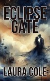 Eclipse Gate (eBook, ePUB) Eclipse Gate (eBook, ePUB)