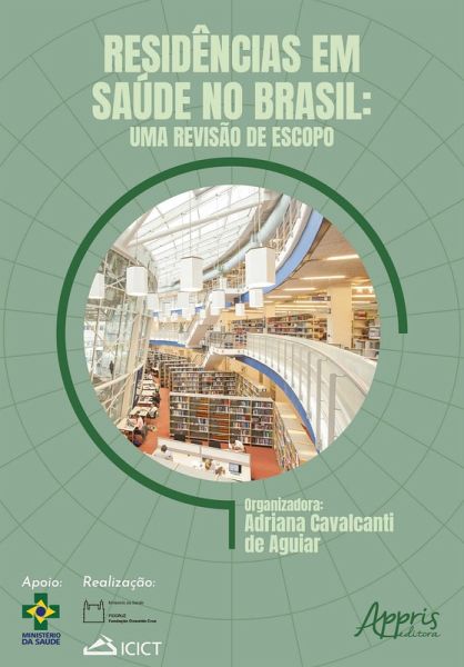Residências em Saúde no Brasil: Uma Revisão de Escopo (eBook, ePUB)
