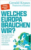 Welches Europa brauchen wir? (eBook, ePUB)