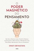 O poder magnético do pensamento (eBook, ePUB) O poder magnético do pensamento (eBook, ePUB)