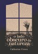 O lado obscuro da natureza (eBook, ePUB) - Bild 1