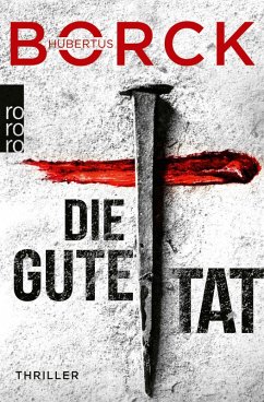 Die gute Tat / Erdmann und Eloglu Bd.4 (eBook, ePUB) - Borck, Hubertus