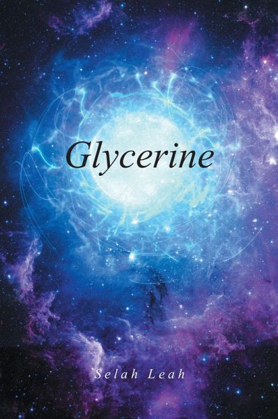 Glycerine (eBook, ePUB) Glycerine (eBook, ePUB)