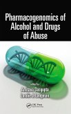 Pharmacogenomics of Alcohol and Drugs of Abuse (eBook, ePUB) Pharmacogenomics of Alcohol and Drugs of Abuse (eBook, ePUB)