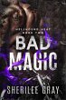 Bad Magic (Hellhound Heat, #2) (eBook,... - Bild 1