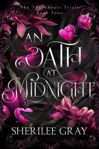 An Oath at Midnight (The Thornheart Trials, Book #4) (eBook, ePUB) An Oath at Midnight (The Thornheart Trials, Book #4) (eBook, ePUB)