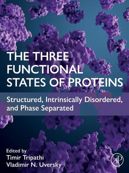 The Three Functional States of Proteins (eBook, ePUB) The Three Functional States of Proteins (eBook, ePUB)