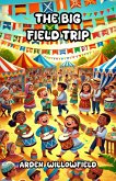 The Big Field Trip (Diversity, Equality, and Inclusion) (eBook, ePUB)