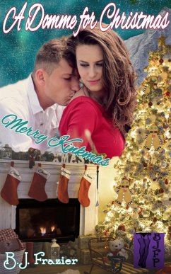 A Domme for Christmas (eBook, ePUB) - Frazier, B. J.