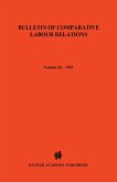Bulletin of Comparative Labour Relations (eBook, PDF)
