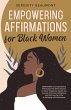 Empowering Affirmations for Black... - Bild 1